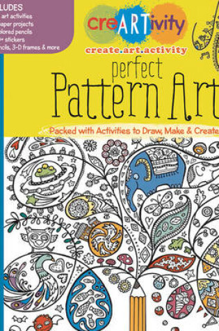 Cover of CreARTivity: Perfect Pattern Art