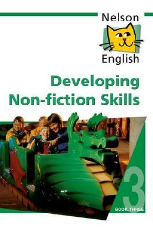 Cover of Nelson English - Book 3 Developing Non-Fiction Skills