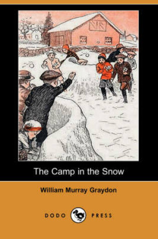 Cover of The Camp in the Snow (Dodo Press)