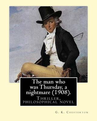 Book cover for The man who was Thursday, a nightmare (1908) . By