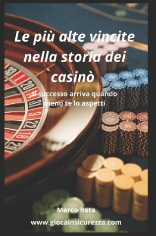 Cover of Le più alte vincite nella storia dei casinò