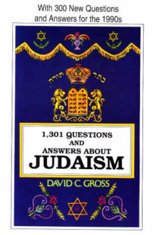 Cover of 1301 Questions and Answers About Judaism