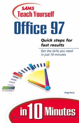 Book cover for Sams Teach Yourself Office 97 in 10 Minutes