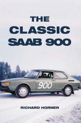 Cover of The Classic Saab 900