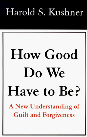 Book cover for How Good Do We Have to be?