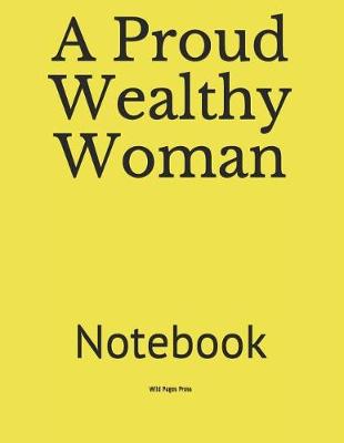 Book cover for A Proud Wealthy Woman