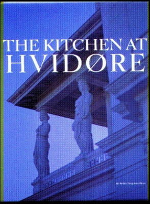 Cover of The Kitchen at Hvidore