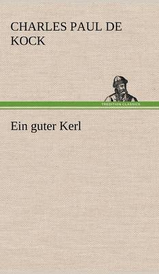 Book cover for Ein Guter Kerl