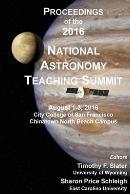 Cover of Proceedings of the 2016 National Astronomy Teaching Summit