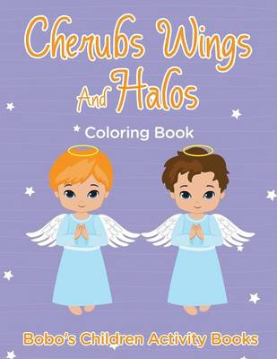 Book cover for Cherubs Wings and Halos Coloring Book