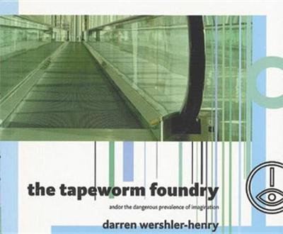 Book cover for The Tapeworm Foundry