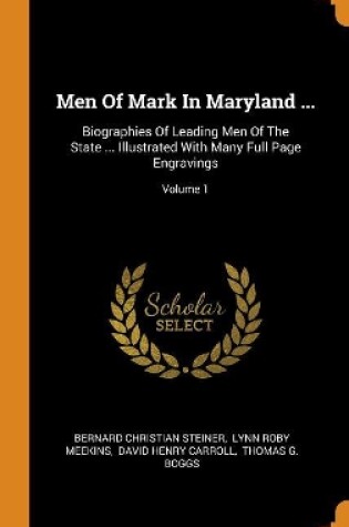 Cover of Men of Mark in Maryland ...