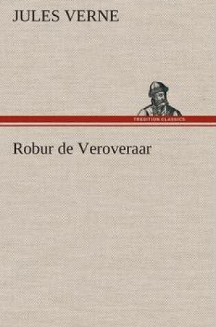 Cover of Robur de Veroveraar