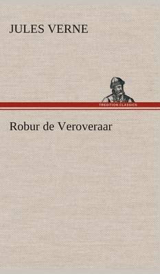 Book cover for Robur de Veroveraar