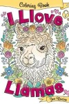 Book cover for I Llove Llamas Coloring Book