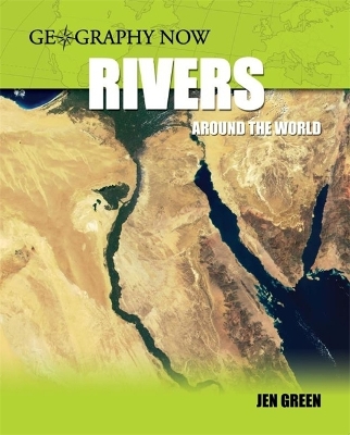 Book cover for Geography Now: Rivers Around The World