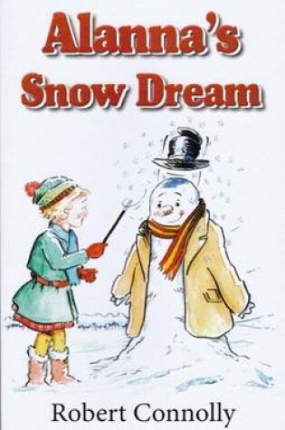 Cover of Alanna's Snow Dream