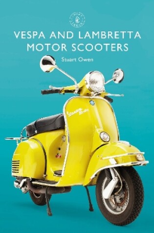 Cover of Vespa and Lambretta Motor Scooters