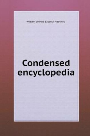 Cover of Condensed Encyclopedia