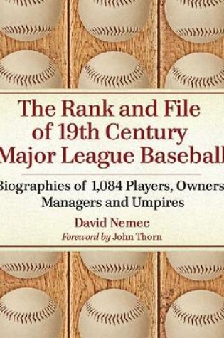 Cover of The Rank and File of 19th Century Major League Baseball