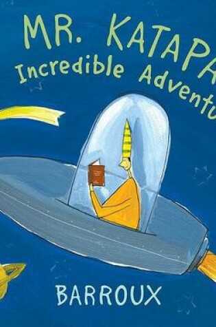 Cover of Mr. Katapat's Incredible Adventures