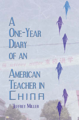 Book cover for A One-Year Diary of an American Teacher in China