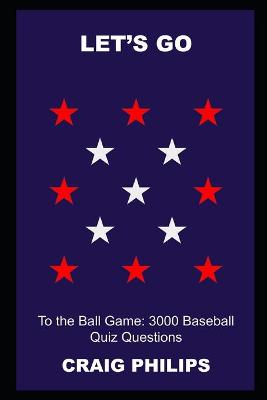 Book cover for Let's Go to the Ball Game