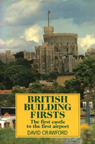 Cover of British Building Firsts