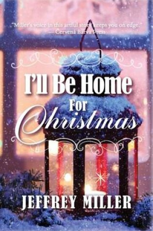 Cover of I'll Be Home For Christmas