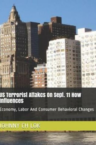 Cover of US Terrorist Attakcs On Sept. 11 How Influences