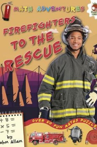 Cover of Firefighters to the Rescue