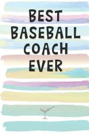 Cover of Best Baseball Coach Ever