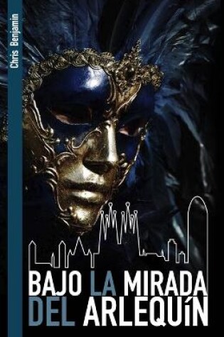 Cover of Bajo la mirada del arlequín