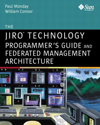 Book cover for The Jiro™ Technology Programmer's Guide and Federated Management Architecture