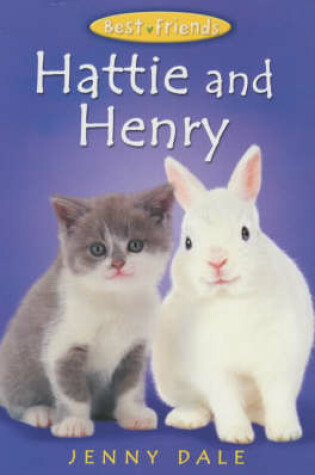 Cover of Best Friends 10: Hattie and Henry