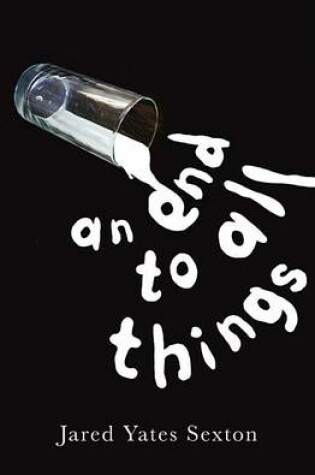 Cover of An End to All Things