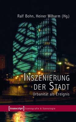 Book cover for Inszenierung Der Stadt: Urbanitat ALS Ereignis