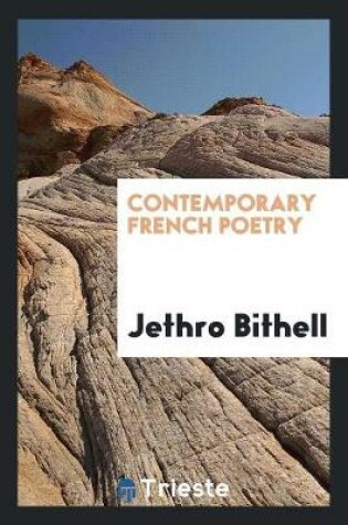 Cover of Contemporary French Poetry, Selected and Translated by Jethro Bithell