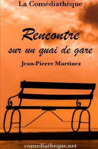Cover of Rencontre sur un quai de gare