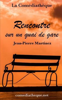 Book cover for Rencontre sur un quai de gare