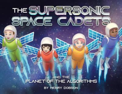 Book cover for The Supersonic Space Cadets