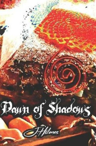 Cover of Dawn Of Shadows