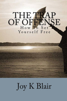 Book cover for The Trap Of Offense