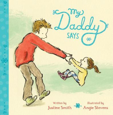 Book cover for My Daddy Says