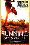 Book cover for Running After Spaghetti