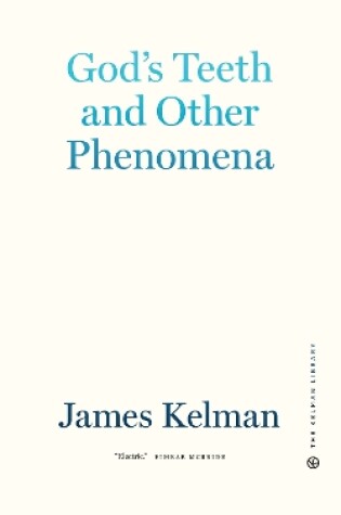 Cover of God's Teeth and Other Phenomena