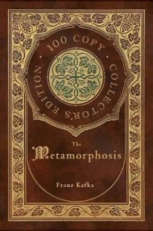 Cover of The Metamorphosis (100 Copy Collector's Edition)