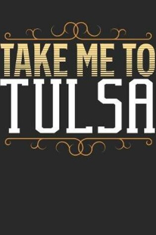 Cover of Take Me To Tulsa