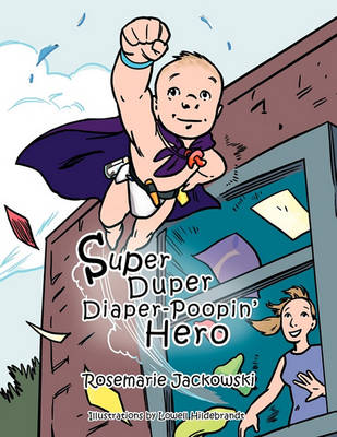 Book cover for Super Duper Diaper-Poopin' Hero