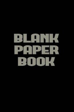 Cover of Blank Paper Book